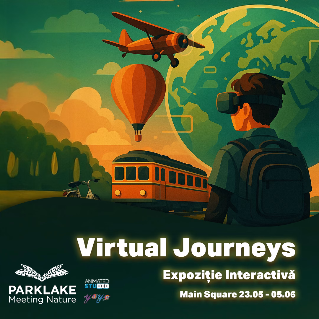 Virtual Journeys – Pornește într-o aventură digitală de neuitat la ParkLake!